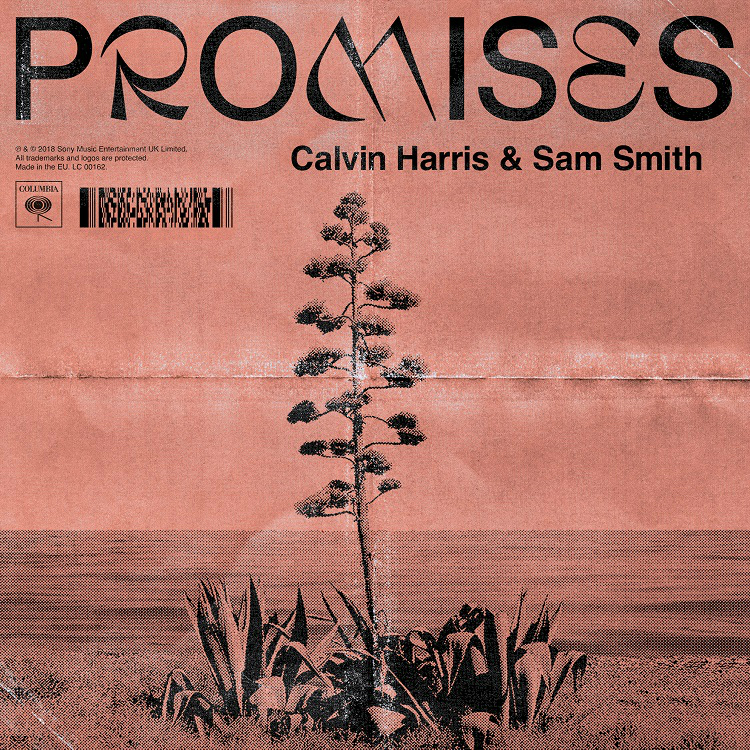 CALVIN HARRIS & SAM SMITH「PROMISES」